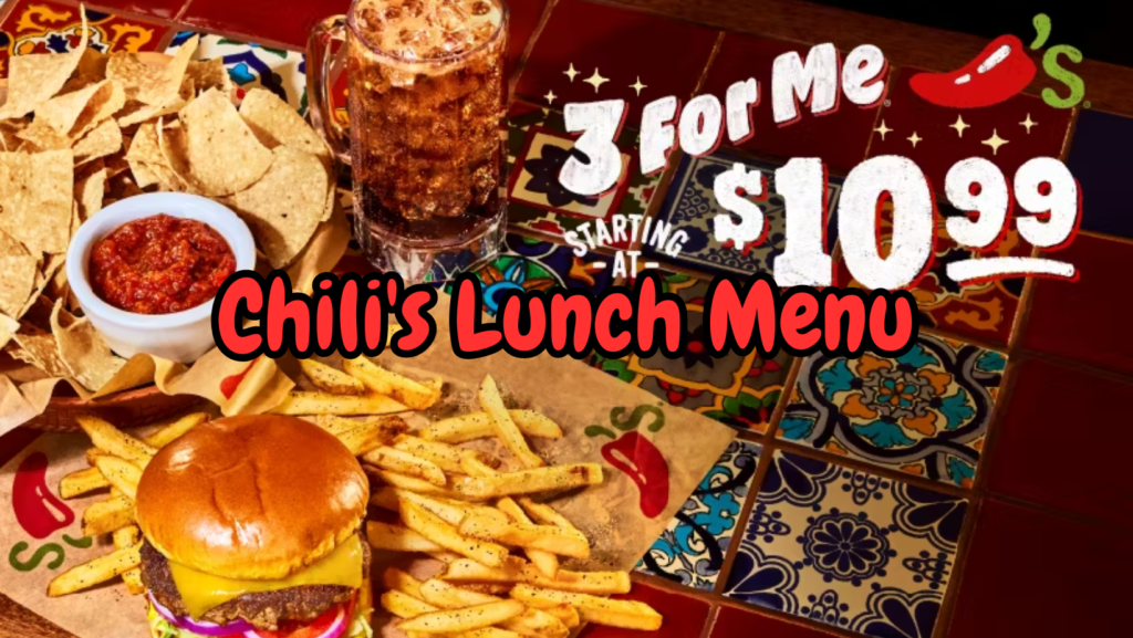 Chili's Lunch Menu