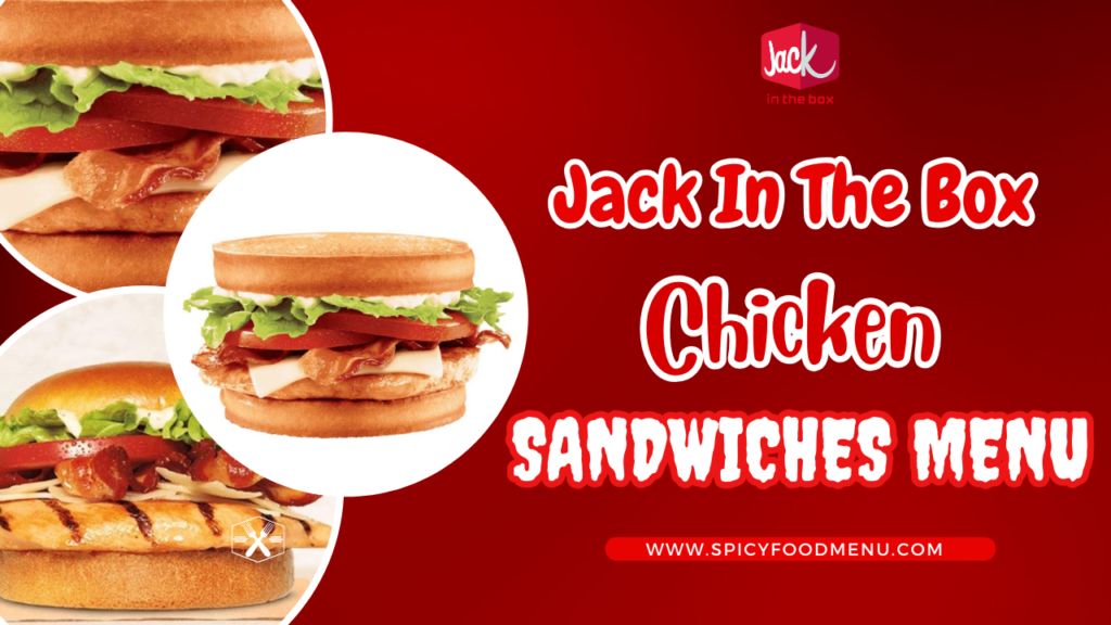 Jack in the Box Menu Chicken Sandwich 
